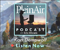 PleinAir Podcast: Episode 40 - Karl Dempwolf on the Importance of Outdoor Painting